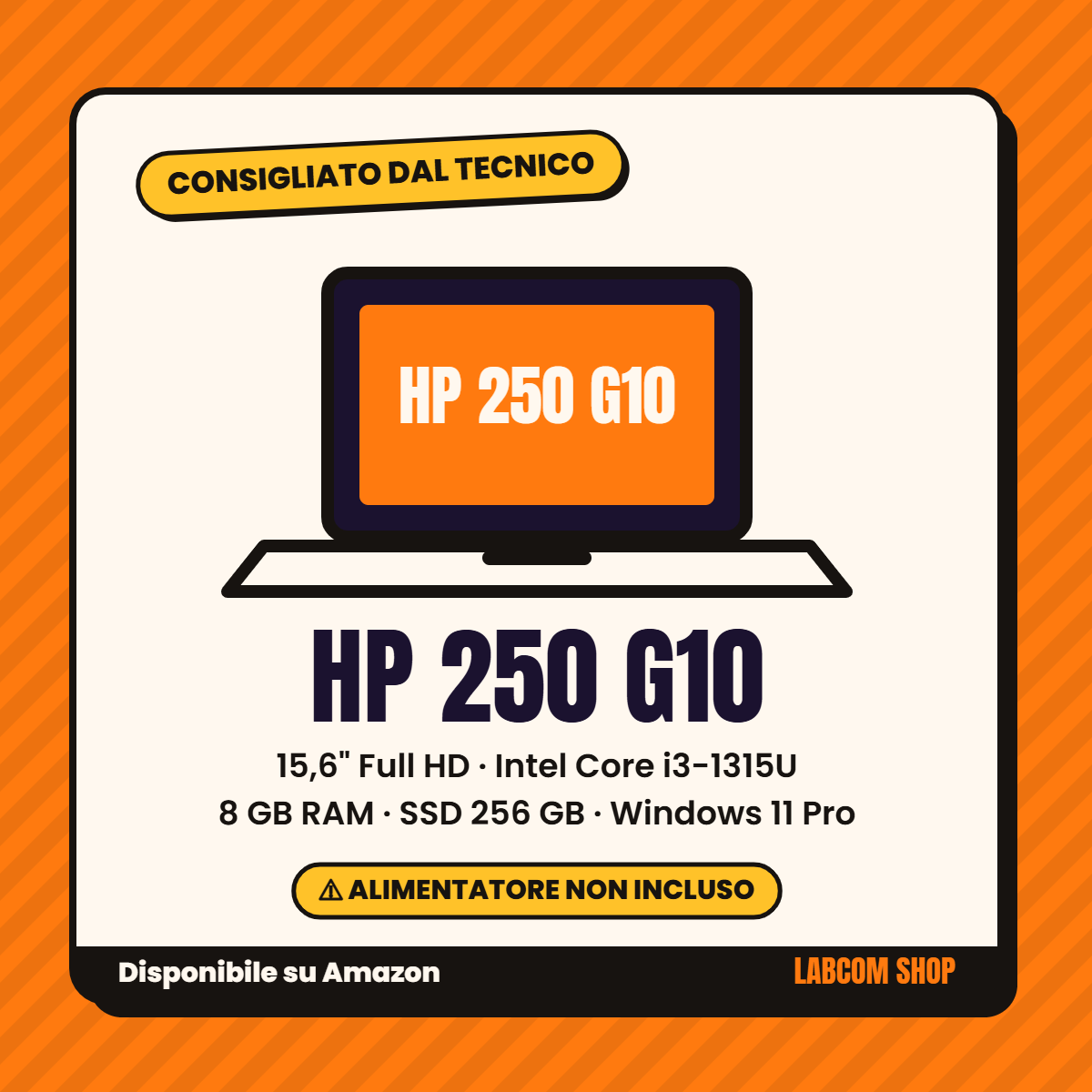 Scheda grafica Labcom del notebook HP 250 G10: 15,6" Full HD, Intel Core i3-1315U, 8 GB RAM, SSD 256 GB, Windows 11 Pro. Alimentatore non incluso. Disponibile su Amazon